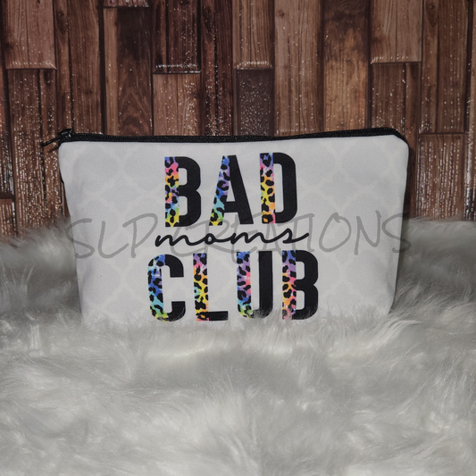 Bad Moms Club Pouch
